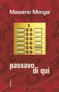 quindici minuti passavo di qui